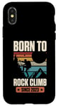 Coque pour iPhone X/XS Born To Rock Climb Since 2023 Fête d'anniversaire pour les grimpeurs