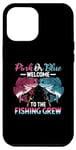 iPhone 12 Pro Max Gender Reveal Pink Or Blue Welcome To The Fishing Crew Case