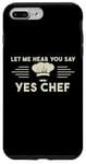 Coque pour iPhone 7 Plus/8 Plus Laissez-moi Vous Entendre Dire Oui Chef Master Cook