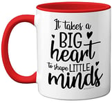 Stuff4 Thank You Teacher Mug, Big Hearts Shape Little Minds, Gift for Best Friend, Mum or Dad 11oz Red Ceramic Mugs Dishwasher Safe, Leaving Gifts for Men Women - Expertly Made in The UK