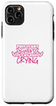 Coque pour iPhone 11 Pro Max Not My Sweat It's My Body Crying Funny Workout Gym