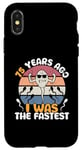 iPhone X/XS Vintage Legend 75 Years Ago I Was The Fastest Men Women Bday Case