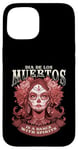 Coque pour iPhone 15 De los Muertos Spritis Jour des morts Crâne Femme