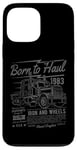 Coque pour iPhone 13 Pro Max Born to Haul Semi-Truck Semi-remorque Driver Design