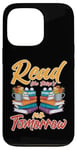 iPhone 13 Pro Library Read Like There Is No Tomorrow Case