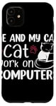 iPhone 11 Me And My Cat Cat Work On Computers Case