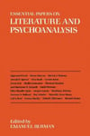 New York University Press Emanuel Berman (Edited by) Essential Papers on Literature and Psychoanalysis (Essential Psychoanalysis)