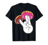 Funny Inappropriate and Embarrassing Dirty Adult Humor Donut T-Shirt