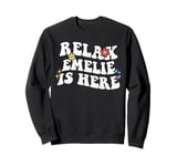 Retro Groovy Relax EMELIE Is Here Funny Mother's Day Name Sweatshirt