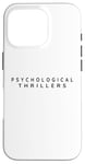 iPhone 16 Pro Psychological Thrillers Reader. Psychological Thriller Books Case