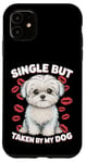 Coque pour iPhone 11 Célibataire mais prise par mon chien, mon shitzu est ma Saint-Valentin