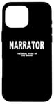 iPhone 16 Pro Max School Play Nativity The Narrator The Real Star Of The Show Case