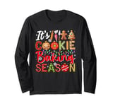 It's Cookie Baking Season Funny Baker Christmas Baking Lover Long Sleeve T-Shirt