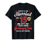 15th Wedding Anniversary 15-Year Married Couple Matching T-Shirt