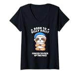 Womens Born to Dilly Dally Sleepy Sloth Forced to Pick up the Pace V-Neck T-Shirt