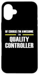 iPhone 16 Plus "The Original Awesome" Quality Controller Case