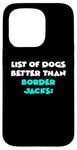 iPhone 15 Pro Border Jack List Of Dogs Better Than Border Jacks Case