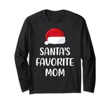 Santas Favorite Mom Christmas Funny Gift Xmas Pajama Long Sleeve T-Shirt