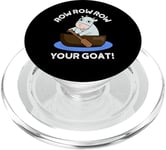 Row Row Row Your Goat Funny Animal Pun PopSockets PopGrip for MagSafe