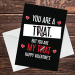 Rude Valentines Card For Him Boyfriend Husband Funny Cheeky Humour Card