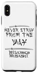 iPhone XS Max Miyamoto Musashi "Never stray from the way" Samurai Ronin Case