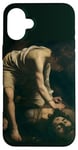 iPhone 16 Plus David and Goliath by Caravaggio (1599) Case