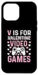 Coque pour iPhone 12 Pro Max V est pour les jeux vidéo, la Saint-Valentin, Funny Gamer, pour hommes et garçons