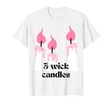 Girls love 3-wick candles black flame candle fant Groovy T-Shirt