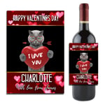 Personalised Valentines Day Wine or Champagne Bottle Sticker Label Gift Idea N189 for him, for her