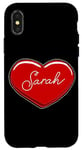 iPhone X/XS Hand Drawn Heart Sarah - First Name Hearts I Love Sarah Case