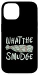 Coque pour iPhone 14 What The Smudge Energy Healing Smudging