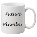 Future Plumber 11oz Mug. Great Novelty 11oz Mug