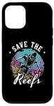 iPhone 12/12 Pro Save The Reefs Future Marine Ocean Science Marine Biology Case