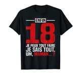 Vintage enfin 18 ans cadeau humour fille 18 anniversaire T-Shirt