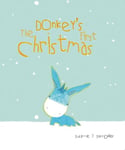 Donkey's First Christmas: Unlikely Heroes 2022 3rd edition