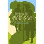 Far from the Madding Crowd (häftad, eng)