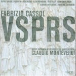 Fabrizio Cassol  VSPRS  Music Inspired Claudio Monteverdi  CD