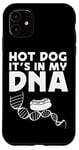 iPhone 11 Hot Dog Adult Hot Dog It's In My Dna Case