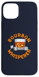 Coque pour iPhone 15 Plus Costume humoristique Bourbon Whisperer pour amateurs de whisky