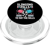 Slinging Pills To Pay The Bills Medicine Pharmacien Pharmacie PopSockets PopGrip pour MagSafe