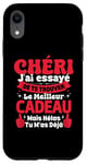 Coque pour iPhone XR Chéri J'ai Essayé De Te Trouver Cadeau Saint Valentin Amour