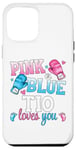 iPhone 15 Pro Max Pink Or Blue Tio Loves You Boxing Gender Reveal Party Case