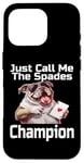 Coque pour iPhone 16 Pro Just Call Me The Spades Champion Jeu de cartes amusant