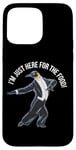 iPhone 15 Pro Max Funny Penguin Tuxedo I'm Just Here for the Food Case