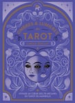 Ombres et lumières du Tarot - Voyage au coeur des 78 arcanes du Tarot de Marseille (Broché)