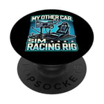 My Other Car Is A Sim Racing Rig Racer Race Car Simulator PopSockets Adhesive PopGrip