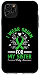 Coque pour iPhone 11 Pro Max I Wear Green For My Sister Sensibilisation à la paralysie cérébrale