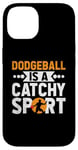 iPhone 14 Dodgeball Is A Catchy Sport Dodge Ball Game Case