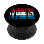 I'm Talking Now Red Blue Repeated Word I'm Talking PopSockets Swappable PopGrip