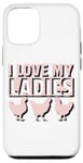 Coque pour iPhone 12/12 Pro Appel à tous les amateurs de poulet : Chicken Lover is Fun